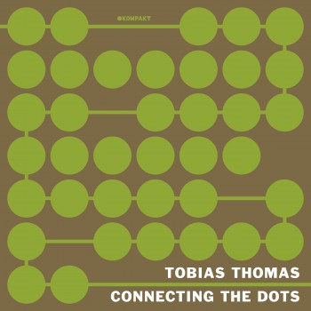 Tobias Thomas – Connecting The Dots (unmixed) [KOMPAKT CTD 003 D]